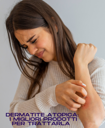 Dermatite Atopica: I Migliori Prodotti Per Trattarla
